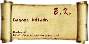 Bagosi Kálmán névjegykártya